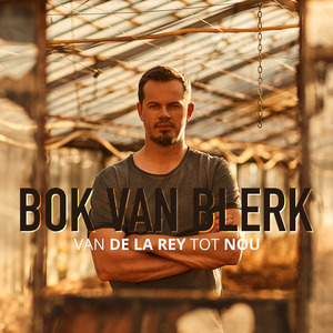 Van De La Rey Tot Nou — Bok van Blerk