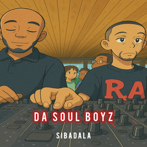 Sibadala — Da Soul Boyz